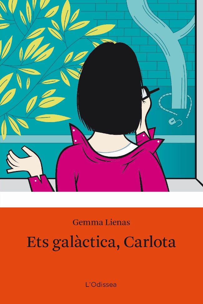 Ets galàctica, Carlota | 9788499326191 | Lienas, Gemma | Llibres.cat | Llibreria online en català | La Impossible Llibreters Barcelona