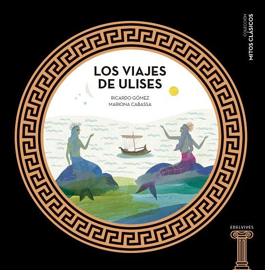 Los viajes de Ulises | 9788414005446 | Gómez Gil, Ricardo | Llibres.cat | Llibreria online en català | La Impossible Llibreters Barcelona