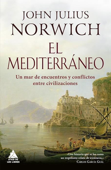 El Mediterráneo | 9788416222773 | Norwich, John Julius | Llibres.cat | Llibreria online en català | La Impossible Llibreters Barcelona