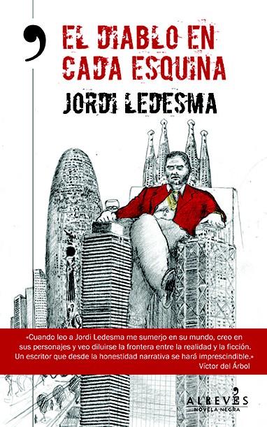 El diablo en cada esquina | 9788415900863 | Ledesma Álvarez, Jordi | Llibres.cat | Llibreria online en català | La Impossible Llibreters Barcelona