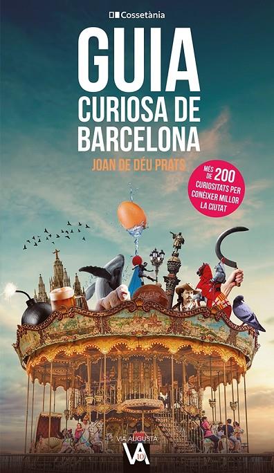 Guia curiosa de Barcelona | 9788413562407 | Prats Pijoan, Joan de Déu | Llibres.cat | Llibreria online en català | La Impossible Llibreters Barcelona