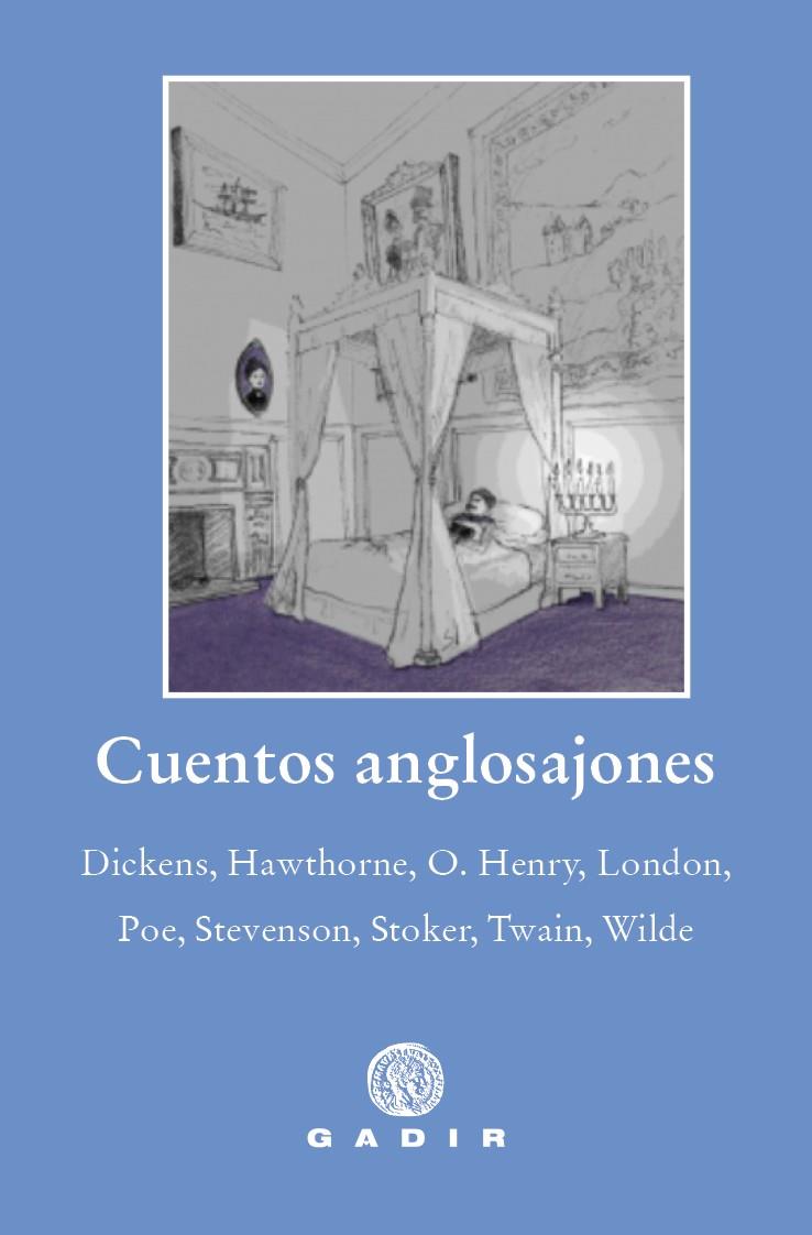 Cuentos anglosajones | 9788412240696 | Dickens/Hawthorne/O. Henry/London/Poe/Stevenson/Stoker/Twain/Wilde | Llibres.cat | Llibreria online en català | La Impossible Llibreters Barcelona