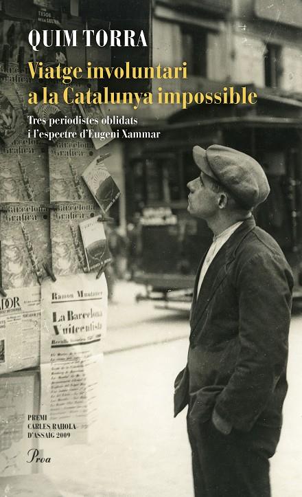 Viatge involuntari a la Catalunya impossible | 9788475887258 | Torra, Quim | Llibres.cat | Llibreria online en català | La Impossible Llibreters Barcelona