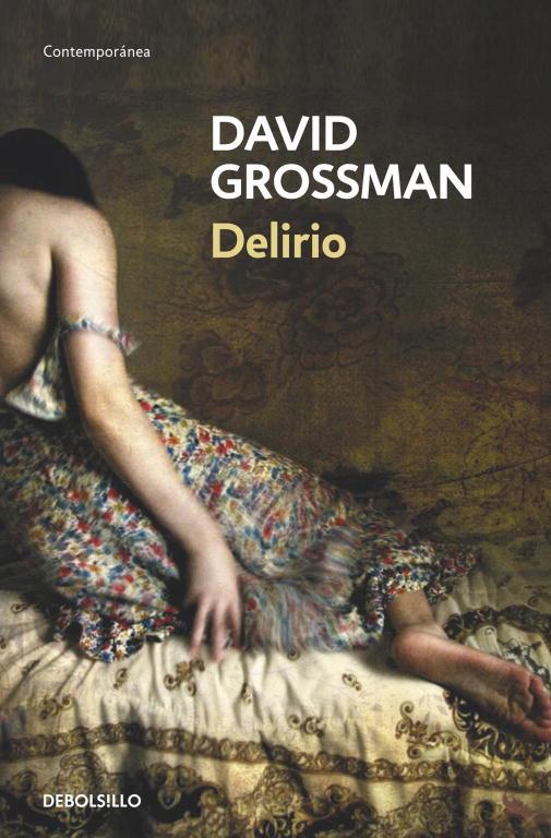 Delirio | 9788490321928 | Grossman, David | Llibres.cat | Llibreria online en català | La Impossible Llibreters Barcelona