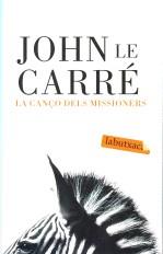 La cançó dels missioners | 9788496863637 | Le Carre, John | Llibres.cat | Llibreria online en català | La Impossible Llibreters Barcelona