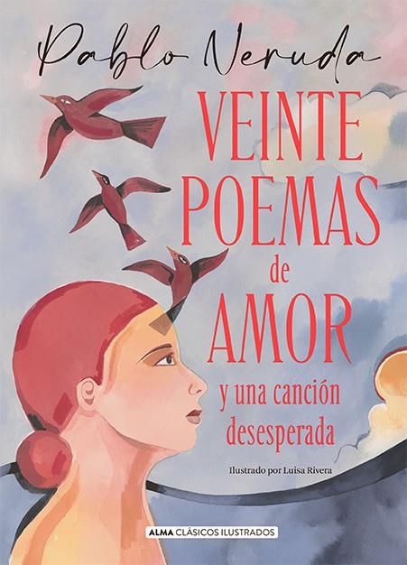 Veinte poemas de amor y una canción desesperada | 9788418395796 | Neruda, Pablo | Llibres.cat | Llibreria online en català | La Impossible Llibreters Barcelona