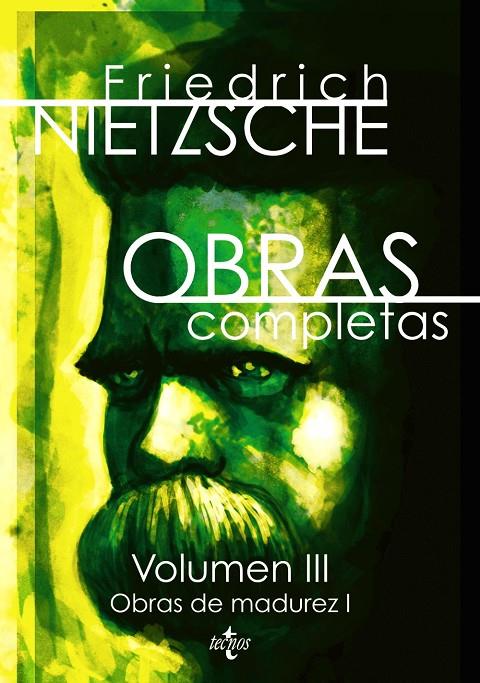 Obras completas. Volumen III | 9788430962099 | Nietzsche, Friedrich | Llibres.cat | Llibreria online en català | La Impossible Llibreters Barcelona