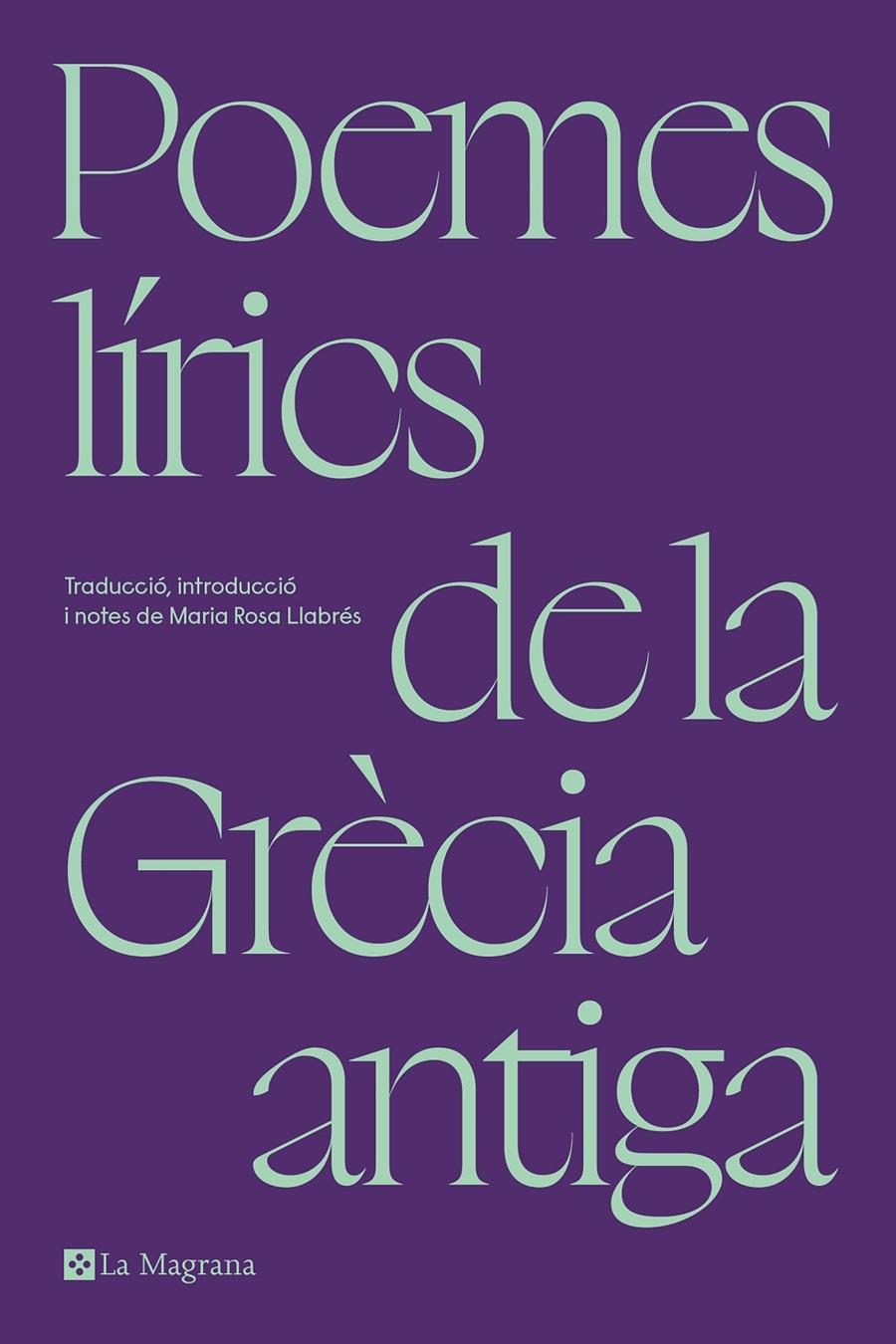 Poemes lírics de la Grècia antiga | 9788419334312 | Llabrés, Maria Rosa | Llibres.cat | Llibreria online en català | La Impossible Llibreters Barcelona