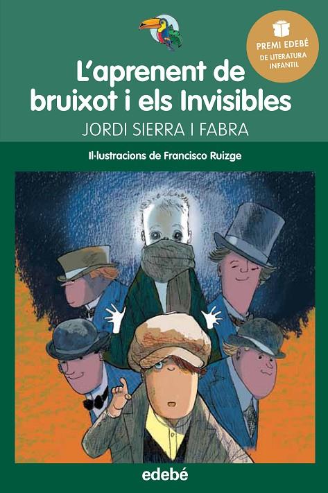 PREMI EDEBÉ INFANTIL 2016: L’aprenent de bruixot i Els Invisibles | 9788468317779 | Sierra i Fabra, Jordi | Llibres.cat | Llibreria online en català | La Impossible Llibreters Barcelona