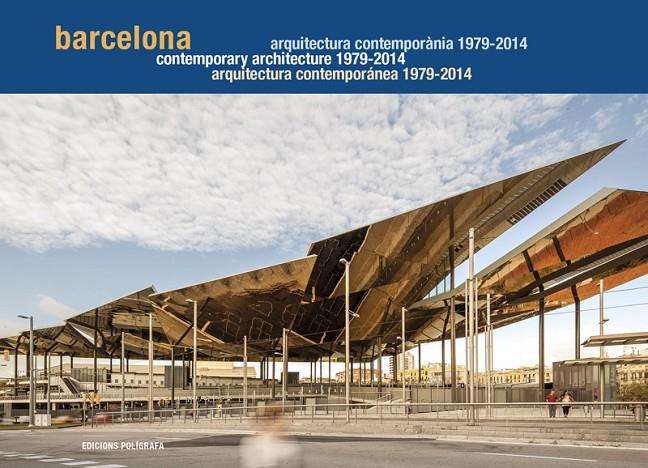 BARCELONA. ARQUITECTURA CONTEMPORÁNEA 1979-2014 | 9788434313361 | Miralles,Roger/Sierra, Pau | Llibres.cat | Llibreria online en català | La Impossible Llibreters Barcelona