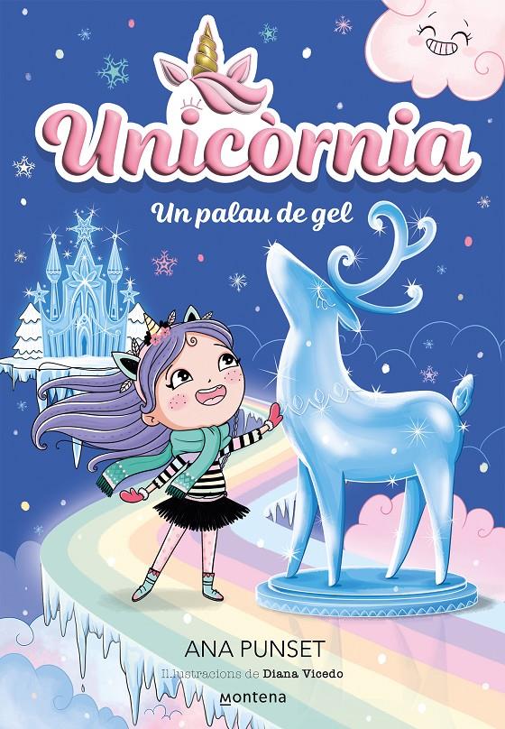 Unicornia 7 - Un palau de gel | 9788419650764 | Punset, Ana | Llibres.cat | Llibreria online en català | La Impossible Llibreters Barcelona