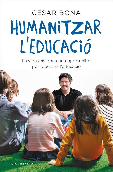 Humanitzar l'educació | 9788417909598 | Bona, César | Llibres.cat | Llibreria online en català | La Impossible Llibreters Barcelona