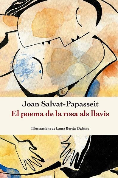 El poema de la rosa als llavis | 9788410112209 | Salvat-Papasseit, Joan | Llibres.cat | Llibreria online en català | La Impossible Llibreters Barcelona