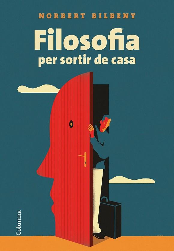Filosofia per sortir de casa | 9788466424943 | Bilbeny, Norbert | Llibres.cat | Llibreria online en català | La Impossible Llibreters Barcelona