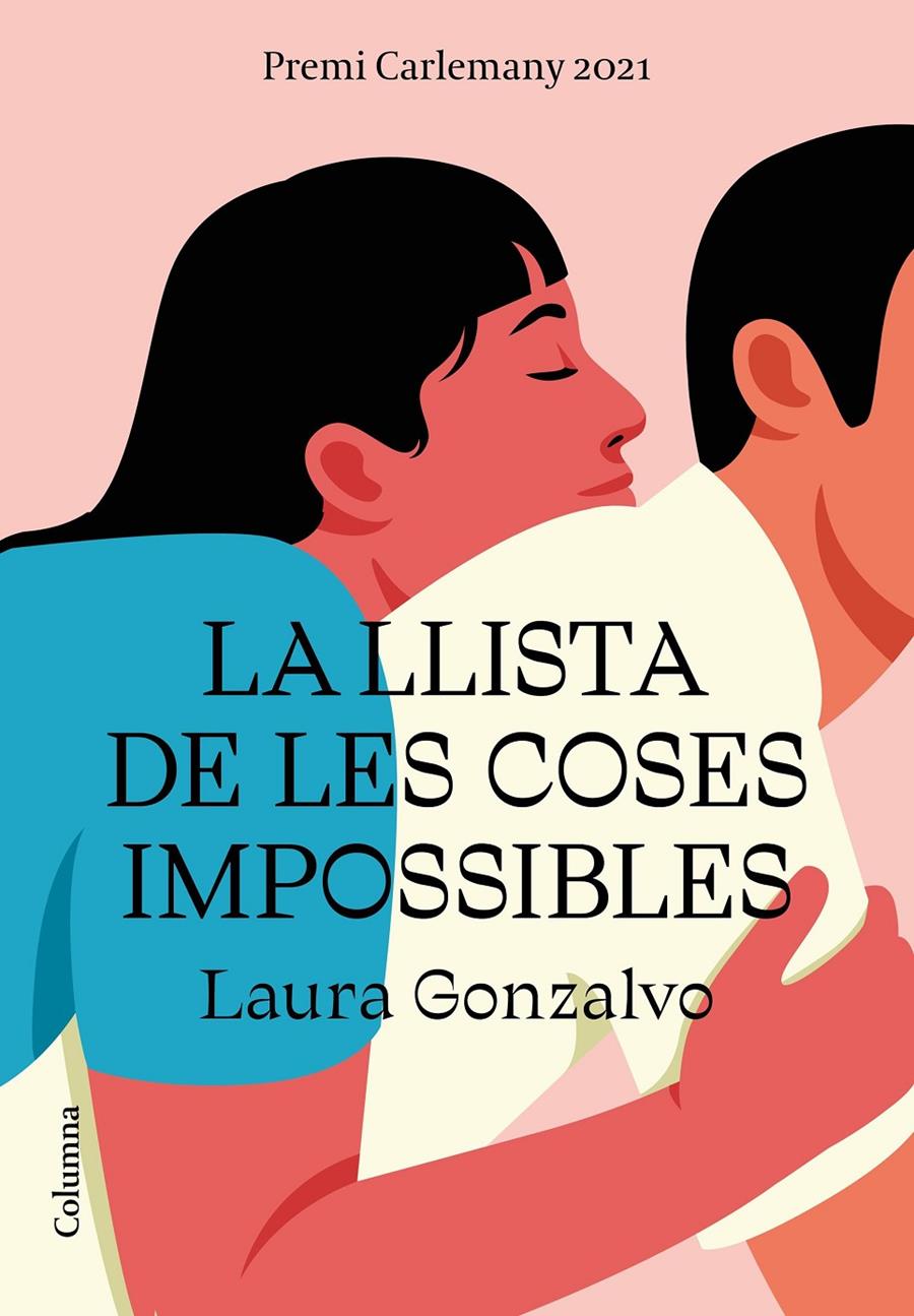 La llista de les coses impossibles | 9788466429252 | Gonzalvo, Laura | Llibres.cat | Llibreria online en català | La Impossible Llibreters Barcelona