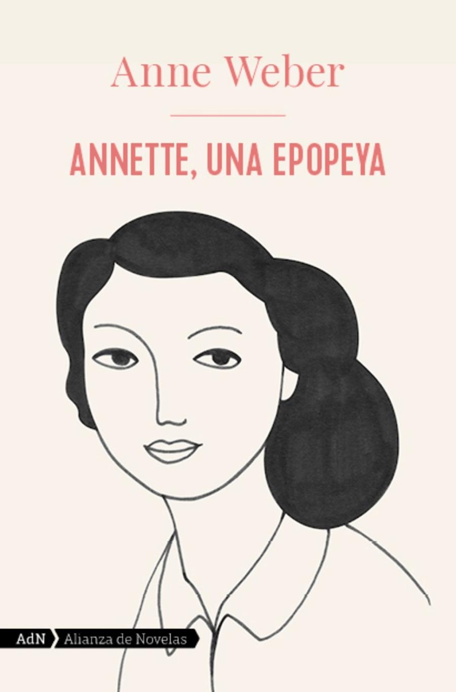Annette, una epopeya (AdN) | 9788413624846 | Weber, Anne | Llibres.cat | Llibreria online en català | La Impossible Llibreters Barcelona