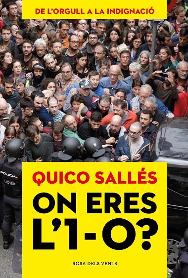 On eres l'1-O? | 9788416930777 | Sallés, Quico | Llibres.cat | Llibreria online en català | La Impossible Llibreters Barcelona