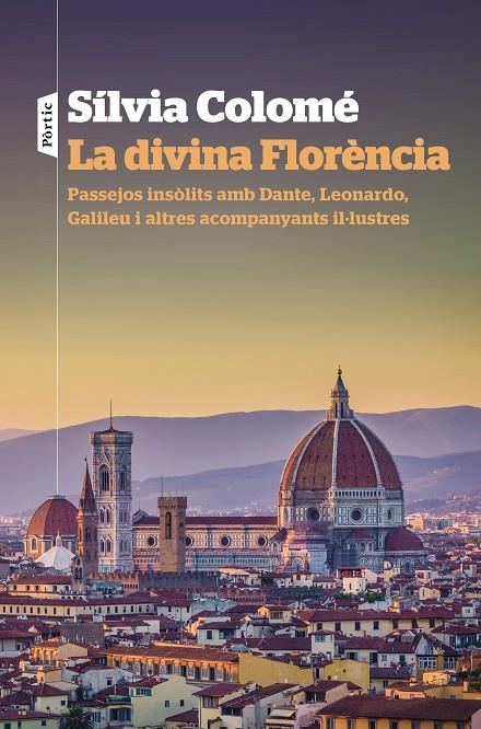 La divina Florència | 9788498094947 | Colomé, Sílvia | Llibres.cat | Llibreria online en català | La Impossible Llibreters Barcelona