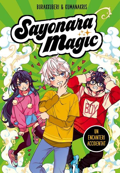 Sayonara Magic 2 - Un encanteri accidentat | 9788418057762 | Burakkuberi / Kumanakris | Llibres.cat | Llibreria online en català | La Impossible Llibreters Barcelona