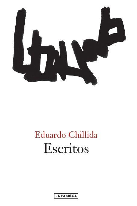 Escritos. | 9788417769093 | Chillida Juantegui, Eduardo | Llibres.cat | Llibreria online en català | La Impossible Llibreters Barcelona