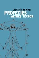 Profecies i altres textos | 9788496521681 | da Vinci, Leonardo | Llibres.cat | Llibreria online en català | La Impossible Llibreters Barcelona