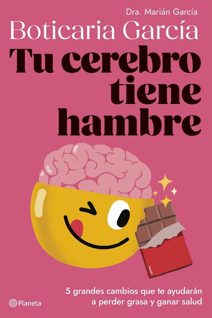 Tu cerebro tiene hambre | 9788408282334 | Boticaria García | Llibres.cat | Llibreria online en català | La Impossible Llibreters Barcelona