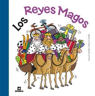 Los Reyes Magos | 9788424637163 | Anna Canyelles\Roser Calafell (ilustr.) | Llibres.cat | Llibreria online en català | La Impossible Llibreters Barcelona