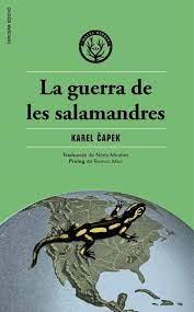 La guerra de les salamandres | 9788412435245 | Capek, Karel | Llibres.cat | Llibreria online en català | La Impossible Llibreters Barcelona