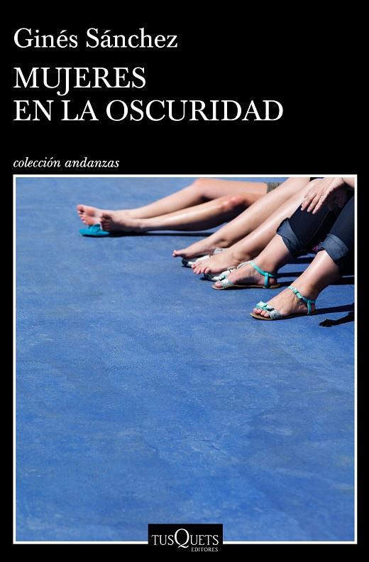 Mujeres en la oscuridad | 9788490665657 | Sánchez, Ginés | Llibres.cat | Llibreria online en català | La Impossible Llibreters Barcelona