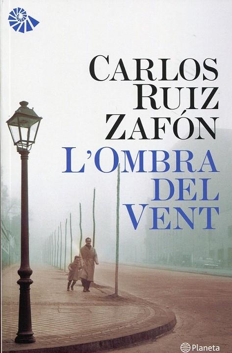 L'Ombra del Vent | 9788497082150 | Ruiz Zafón, Carlos | Llibres.cat | Llibreria online en català | La Impossible Llibreters Barcelona