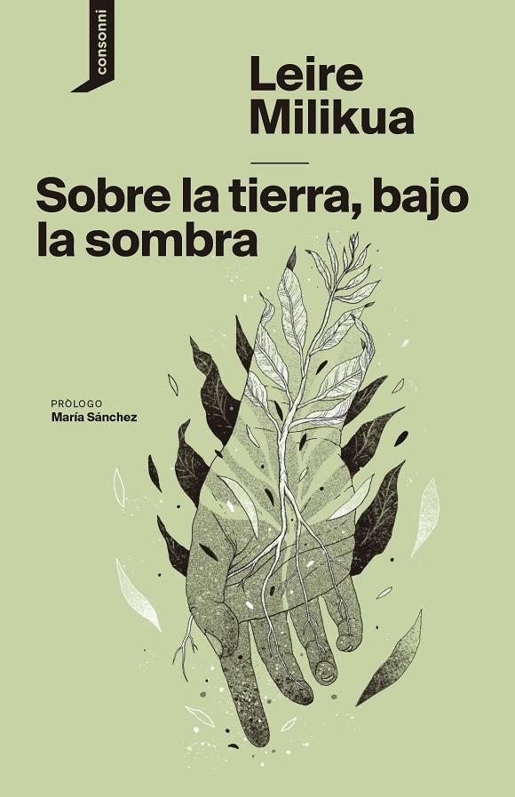 Sobre la tierra a la sombra | 9788419490155 | Milikua, Leire | Llibres.cat | Llibreria online en català | La Impossible Llibreters Barcelona