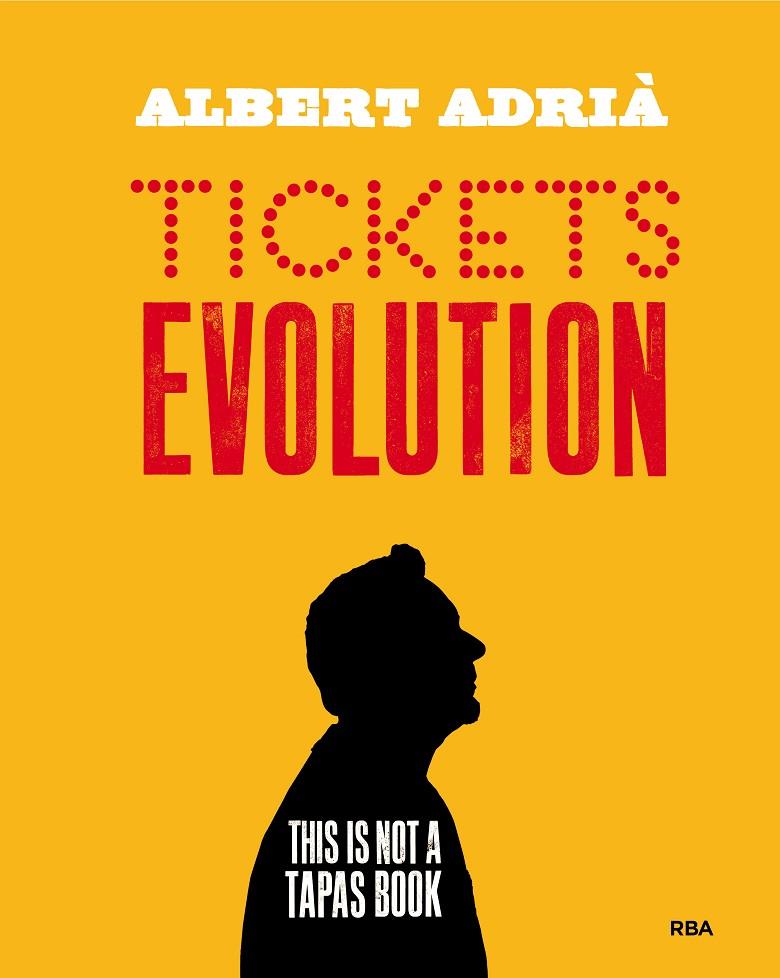 Tickets evolution | 9788490568712 | Adria Acosta, Albert | Llibres.cat | Llibreria online en català | La Impossible Llibreters Barcelona