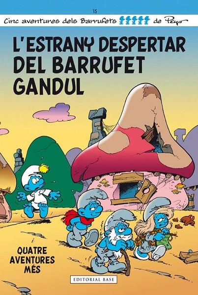 L'estrany despertar del Barrufet Gandul | 9788415711667 | Culliford, Pierre | Llibres.cat | Llibreria online en català | La Impossible Llibreters Barcelona