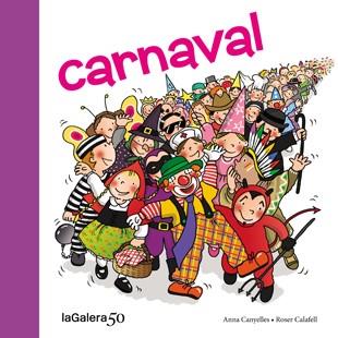 Carnaval | 9788424645618 | Anna Canyelles\Roser Calafell (ilustr.) | Llibres.cat | Llibreria online en català | La Impossible Llibreters Barcelona