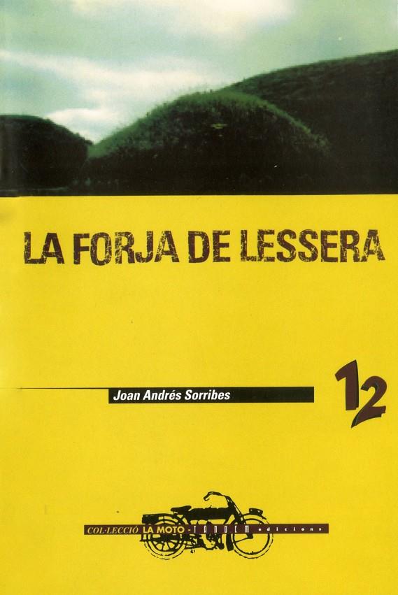 La forja de lessera | 9788481312294 | Andrés Sorribes, Joan | Llibres.cat | Llibreria online en català | La Impossible Llibreters Barcelona