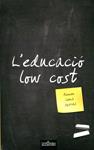 L'educació low cost | 9788493774677 | Coma Dosrius, Ramón | Llibres.cat | Llibreria online en català | La Impossible Llibreters Barcelona