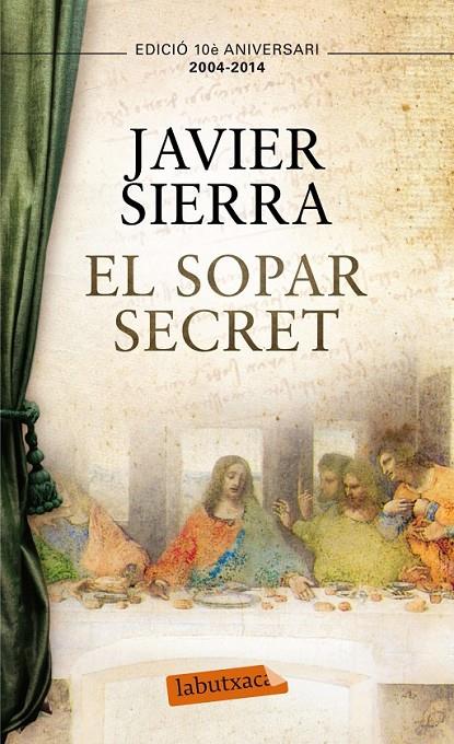 El sopar secret | 9788499308050 | Sierra, Javier | Llibres.cat | Llibreria online en català | La Impossible Llibreters Barcelona