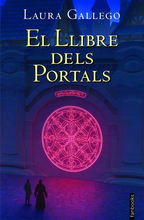 El llibre dels portals | 9788418327407 | Gallego, Laura | Llibres.cat | Llibreria online en català | La Impossible Llibreters Barcelona