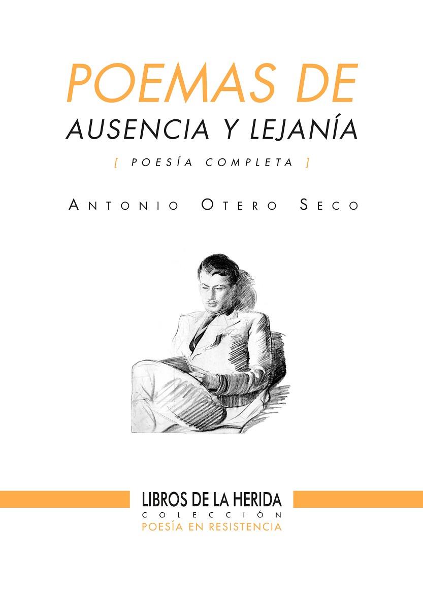 Poemas de ausencia y lejanía | 9788412255003 | Otero Seco, Antonio | Llibres.cat | Llibreria online en català | La Impossible Llibreters Barcelona