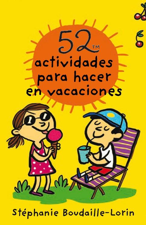 52 actividades para hacer en vacaciones | 9788893676267 | Boudaille-Lorin, Stéphanie | Llibres.cat | Llibreria online en català | La Impossible Llibreters Barcelona