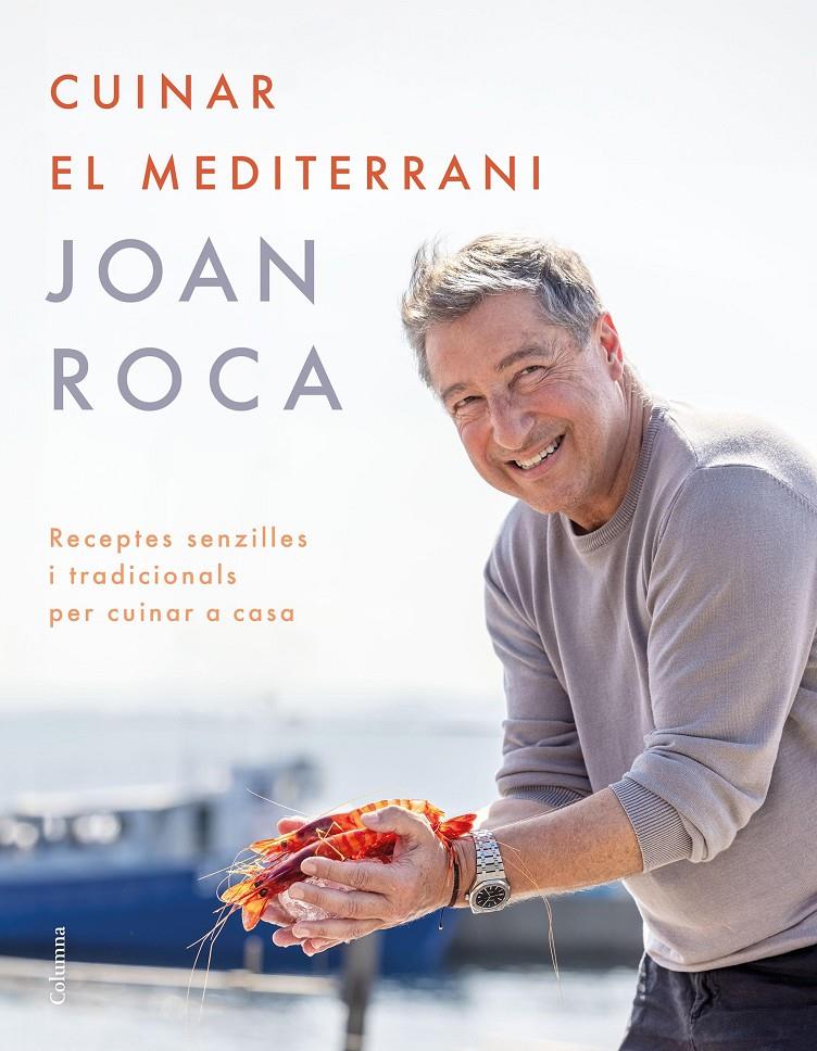 Cuinar el Mediterrani | 9788466431866 | Roca, Joan / Brugués, Salvador | Llibres.cat | Llibreria online en català | La Impossible Llibreters Barcelona
