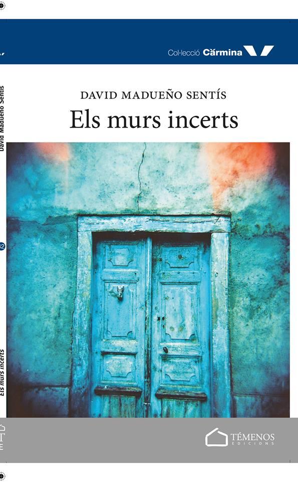 Els murs incerts | 9788494419263 | David Madueño | Llibres.cat | Llibreria online en català | La Impossible Llibreters Barcelona
