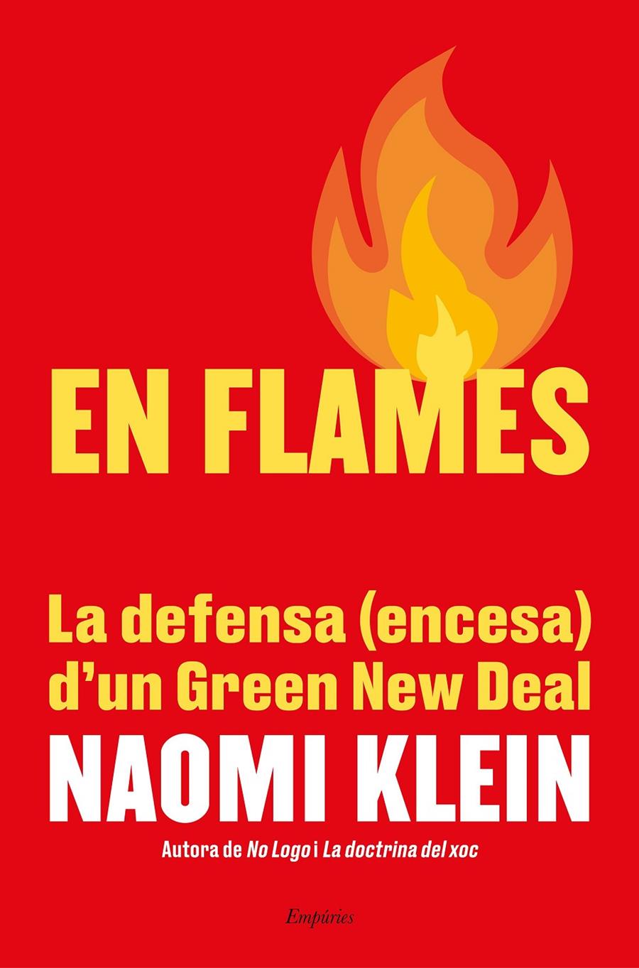 En flames | 9788417879822 | Klein, Naomi | Llibres.cat | Llibreria online en català | La Impossible Llibreters Barcelona