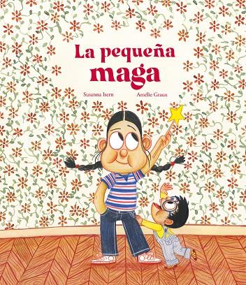 La pequeña maga | 9788419253675 | Susanna Isern | Llibres.cat | Llibreria online en català | La Impossible Llibreters Barcelona