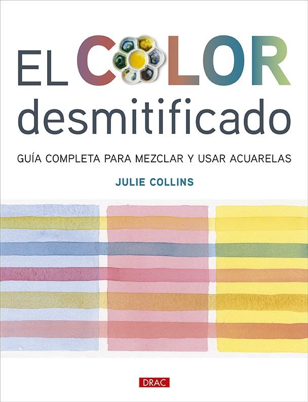 El color desmitificado | 9788498747218 | Collins, Julie | Llibres.cat | Llibreria online en català | La Impossible Llibreters Barcelona