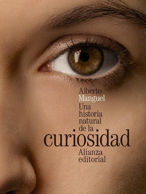 Una historia natural de la curiosidad | 9788420699424 | Manguel, Alberto | Llibres.cat | Llibreria online en català | La Impossible Llibreters Barcelona