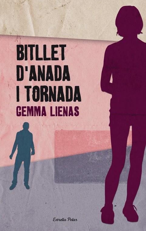 Bitllet d'anada i tornada | 9788499326160 | Lienas, Gemma | Llibres.cat | Llibreria online en català | La Impossible Llibreters Barcelona