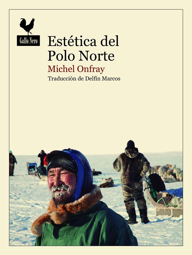 Estética del Polo Norte | 9788419168108 | Onfray, Michel | Llibres.cat | Llibreria online en català | La Impossible Llibreters Barcelona