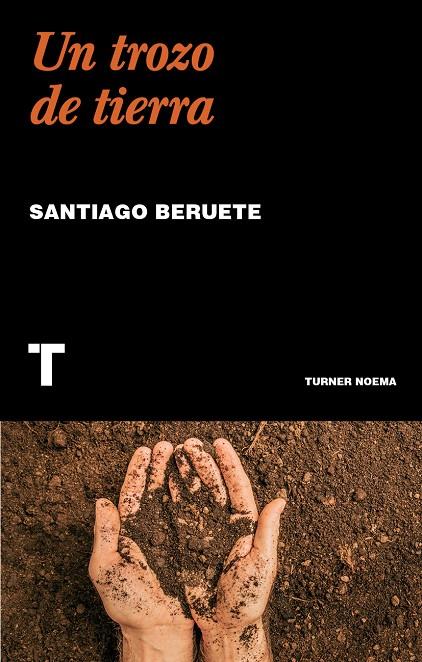Un trozo de tierra | 9788418895913 | Beruete, Santiago | Llibres.cat | Llibreria online en català | La Impossible Llibreters Barcelona