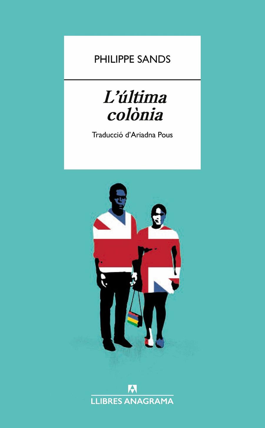 L'última colònia | 9788433918598 | Sands, Philippe | Llibres.cat | Llibreria online en català | La Impossible Llibreters Barcelona